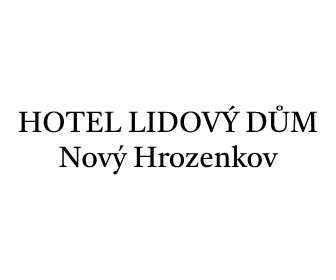 HOTEL LIDOVÝ DŮM, Nový Hrozenkov